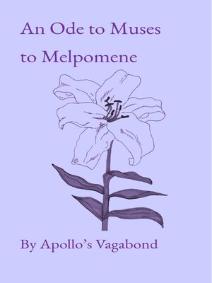 cover image of An Ode to Muses to Melpomene